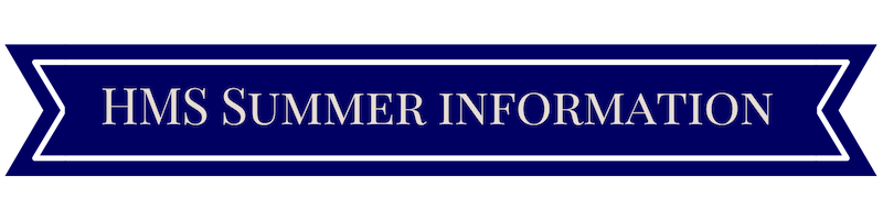 Page Banner reads HMS Summer Information 